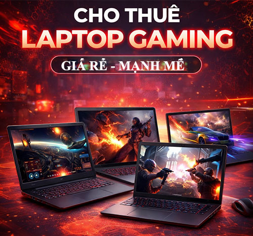 Cho thuê laptop gaming